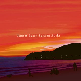 Sunset Beach Session Zushi
COVER